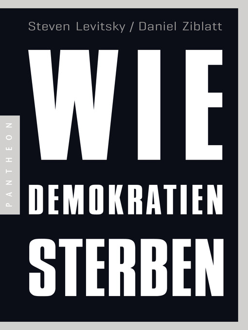 Title details for Wie Demokratien sterben by Steven Levitsky - Wait list